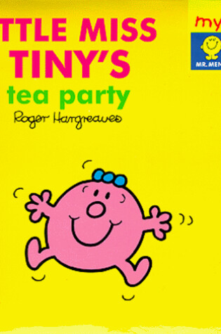 Cover of Little Miss Tiny's Tea Party