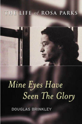 Cover of Mine Eyes Have Seen the Glory