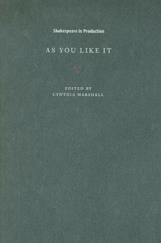 Cover of As You Like It. Shakespeare in Production