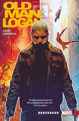 Book cover for Wolverine: Old Man Logan Vol. 1 - Berzerker