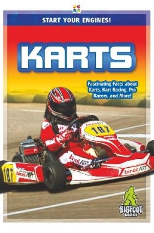 Cover of Start Your Engines!: Karts