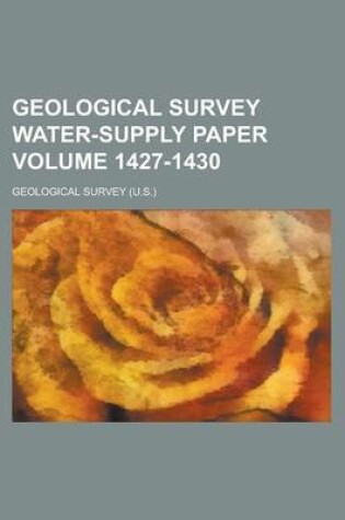 Cover of Geological Survey Water-Supply Paper Volume 1427-1430