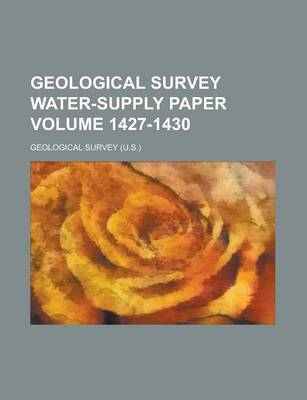 Book cover for Geological Survey Water-Supply Paper Volume 1427-1430