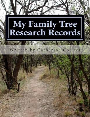 Cover of My Family Tree Research Records