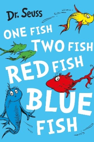 Cover of One Fish, Two Fish, Red Fish, Blue Fish