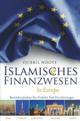 Cover of Islamisches Finanzwesen in Europa