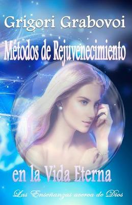 Book cover for Métodos de Rejuvenecimiento en la Vida Eterna