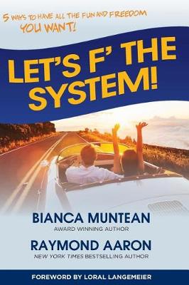 Book cover for Let's F' the System!