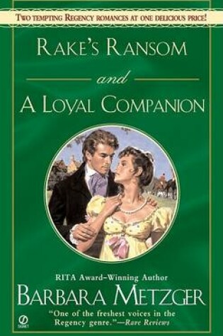 Cover of Rake's Ransom and a Loyal Companion