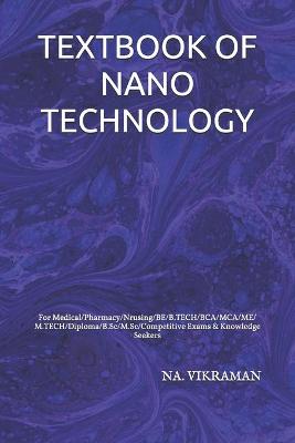 Cover of Textbook of Nano Technology