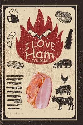 Book cover for I Love Ham Journal