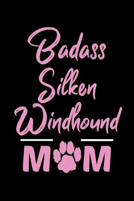 Book cover for Badass Silken Windhound Mom