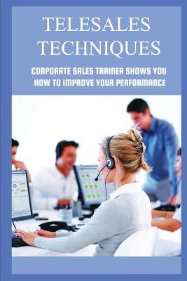 Book cover for Telesales Techniques