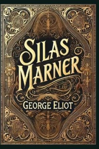 Cover of Silas Marner(Laminated Hardback with Jacket)