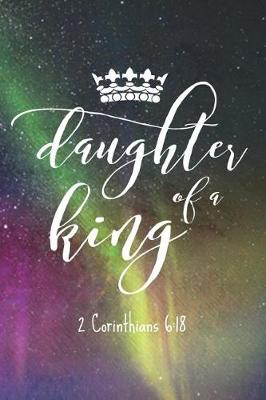 Book cover for Daugher of a King 2 Corinthians 6