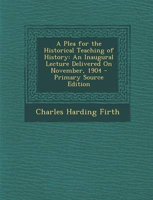 Book cover for A Plea for the Historical Teaching of History