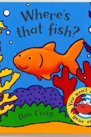 Cover of Where's that fish?