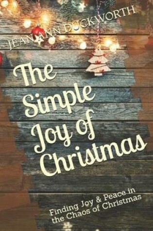 Cover of The Simple Joy of Christmas