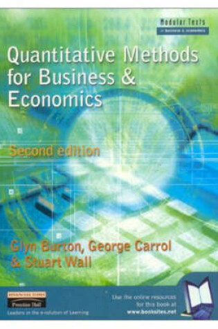 Cover of Valuepack:Quantitative Methods for Business and Economics/Economics for Business and Management:A Student Text/The Business Students Handbook:Skills for Study& Employment