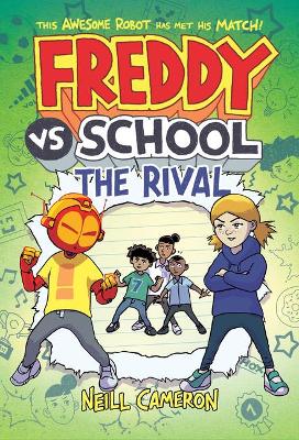 Book cover for Freddy vs. School: The Rival