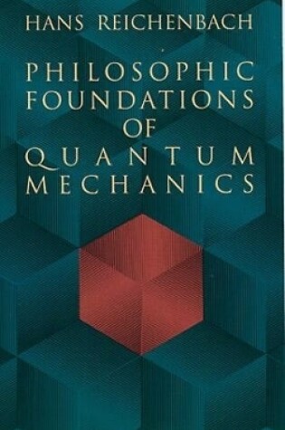 Cover of Philosophic Foundations in Quantum Mechanics