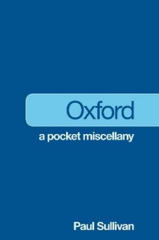 Cover of Oxford: A Pocket Miscellany