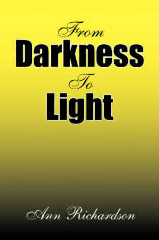 Cover of From Darkness to Light