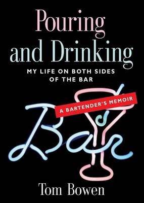 Book cover for Pouring and Drinking