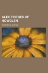Book cover for Alec Forbes of Howglen