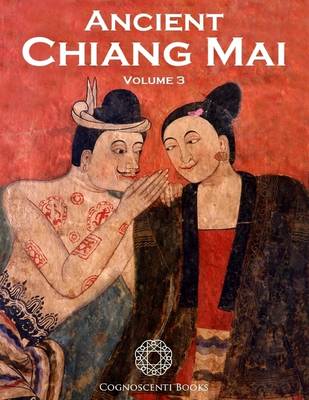 Book cover for Ancient Chiang Mai Volume 3