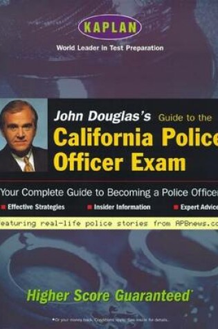 Cover of John Douglas's Guide to the California Police Officer Exam
