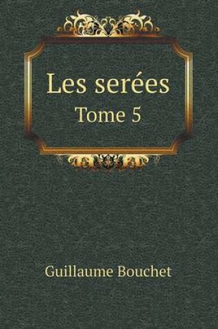 Cover of Les serées Tome 5