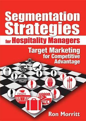 Book cover for Segmentation Strategies for Hospitality Managers