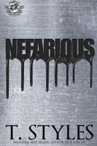 Cover of Nefarious (The Cartel Publications Presents)