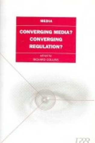 Cover of Converging Media, Convergent Regulation?