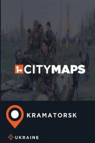 Cover of City Maps Kramatorsk Ukraine