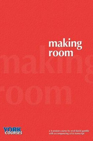 Cover of Making Room