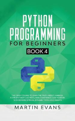 Book cover for Python Programming for Beginners - Book 4