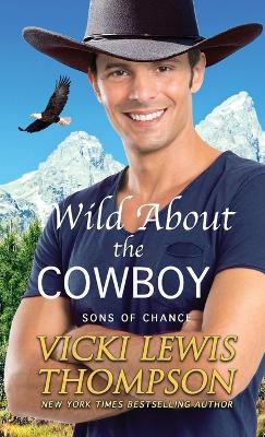Book cover for Wild About the Cowboy