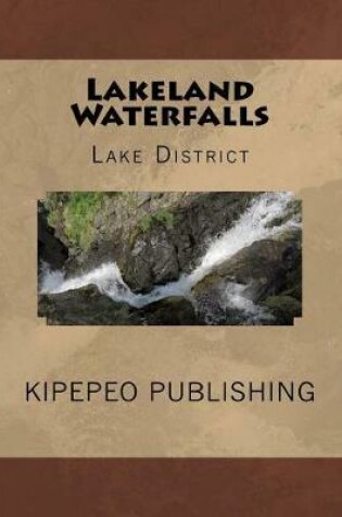 Cover of Lakeland Waterfalls