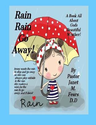 Book cover for Rain Rain Go Away!
