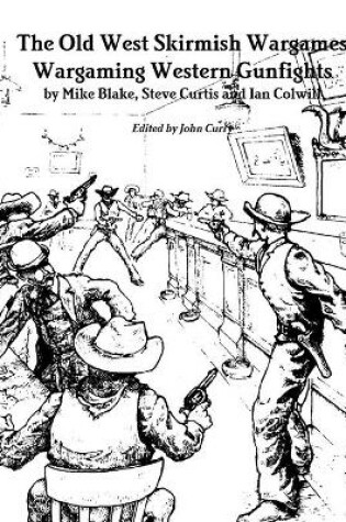 Cover of The Old West Skirmish Wargames
