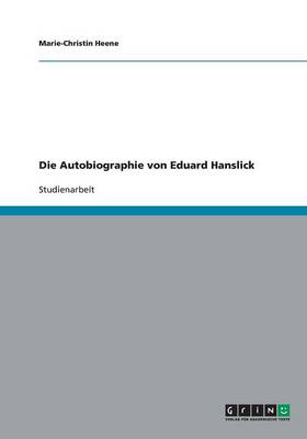 Cover of Die Autobiographie von Eduard Hanslick