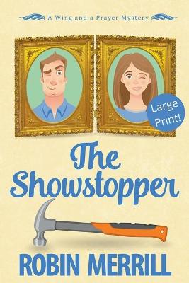 Book cover for The Showstopper (Large Print)