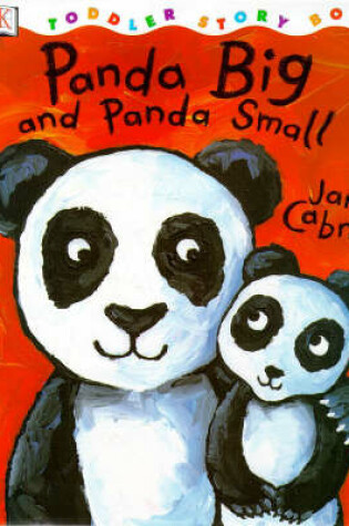 Cover of DK Toddler Story Book:  Panda Big Panda Small