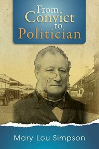 Cover of From Convict to Politician