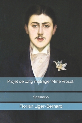 Book cover for Projet de long métrage Mme Proust