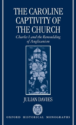 Cover of The Caroline Captivity of the Church