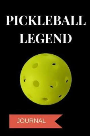 Cover of Pickleball Legend Journal