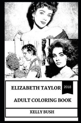 Cover of Elizabeth Taylor Adult Coloring Book